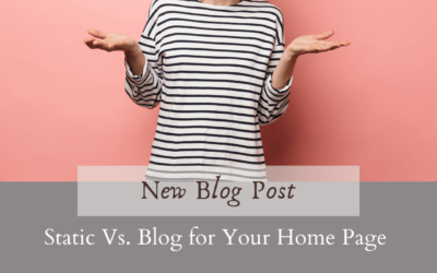 Using a Static Page vs. A Blog Page for Your Home Page