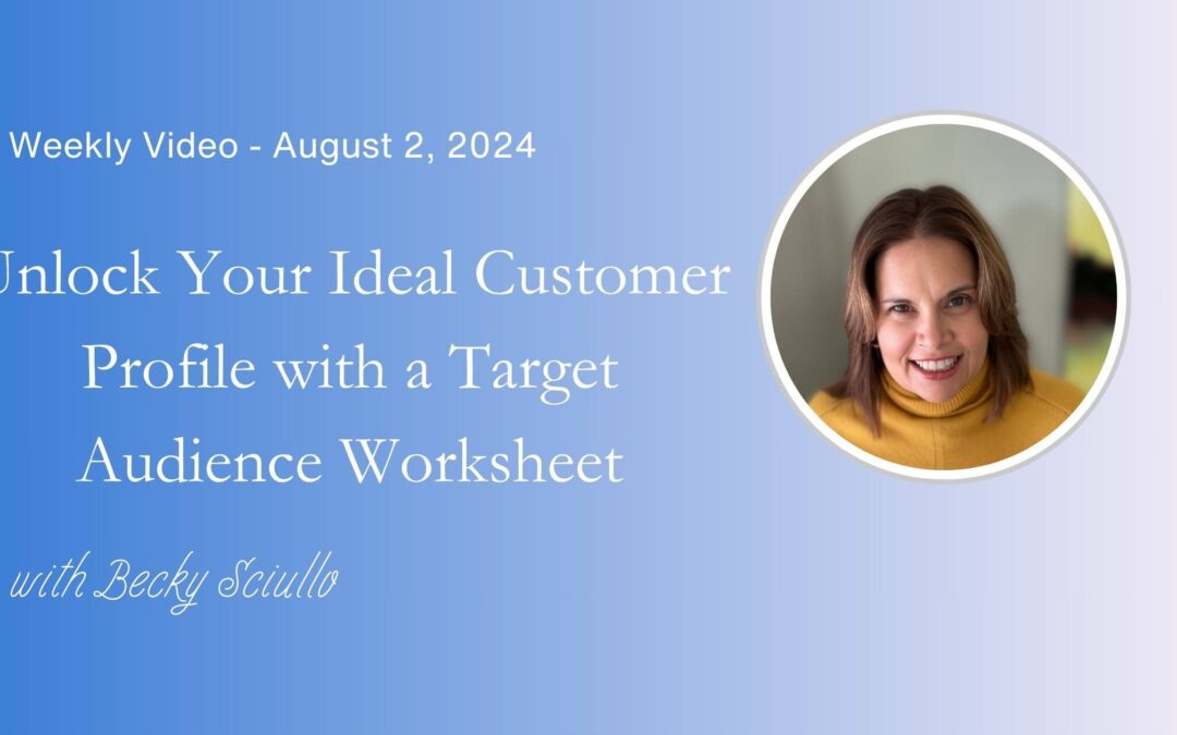 Unlock Your Ideal Customer Profile with a Target Audience Worksheet