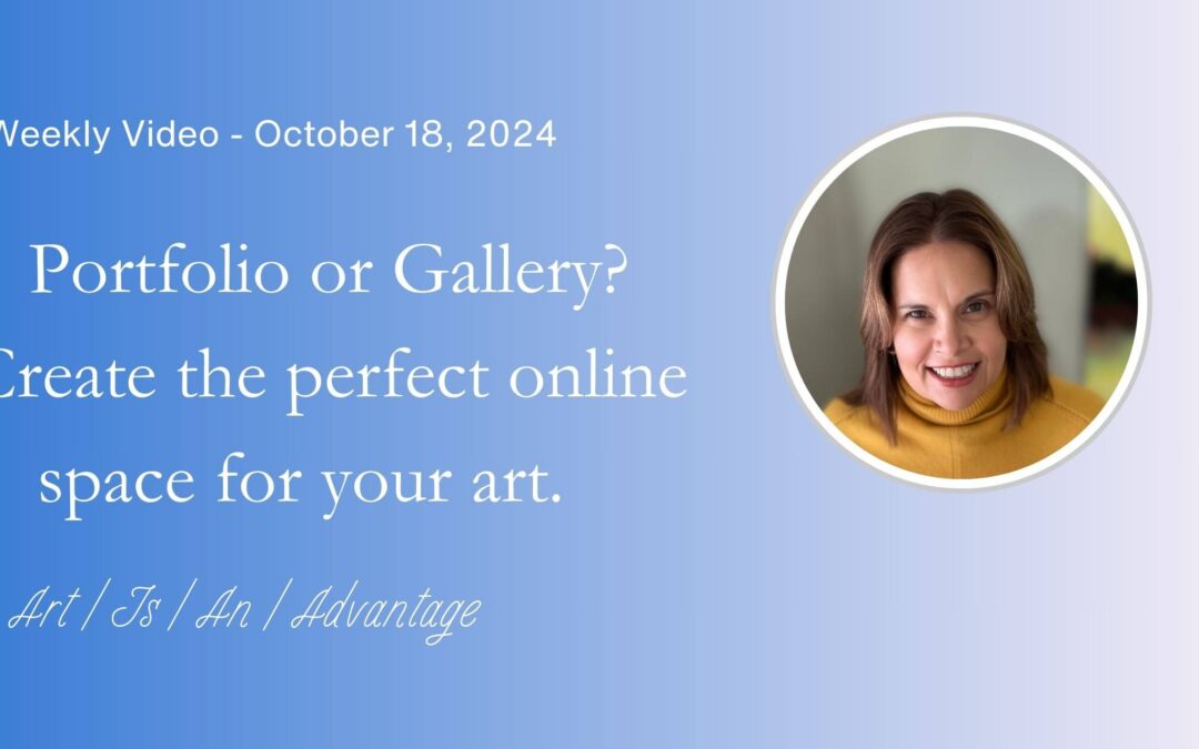 Portfolio or Gallery? Create the Perfect Online Space for Your Art