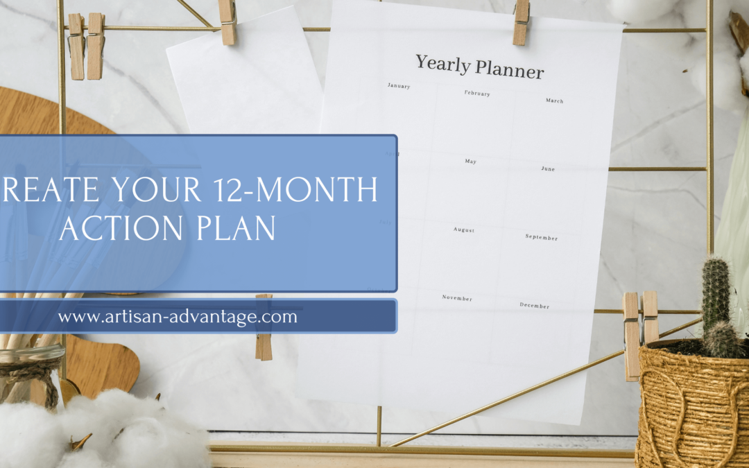 Kickstart Your Art Business With a 12-Month Action Plan